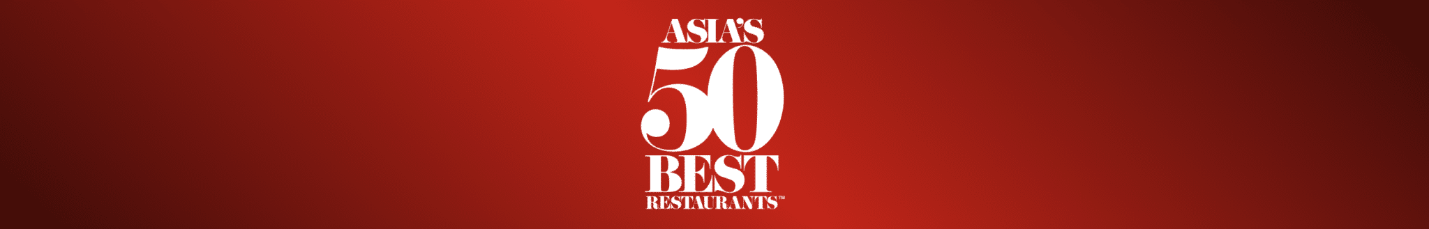 Asia's 50 Best Restaurants